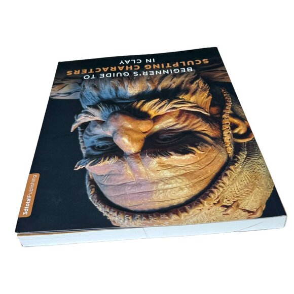 Beginner's Guide To Sculpting Characters In Clay Paperback by Sheridan Doose - Picture 4 of 10